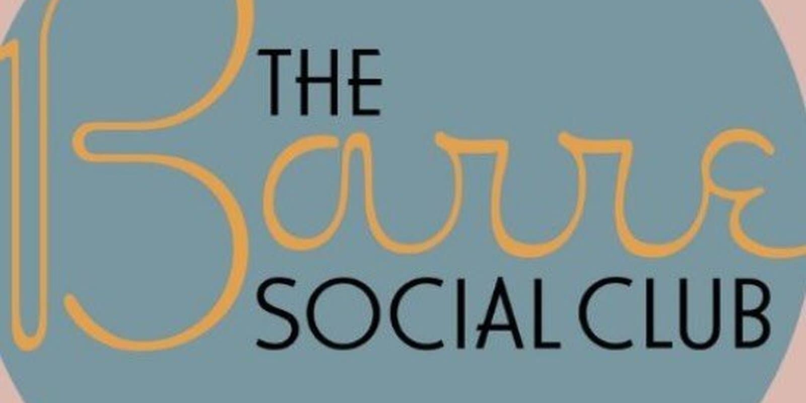 Barre Social Club