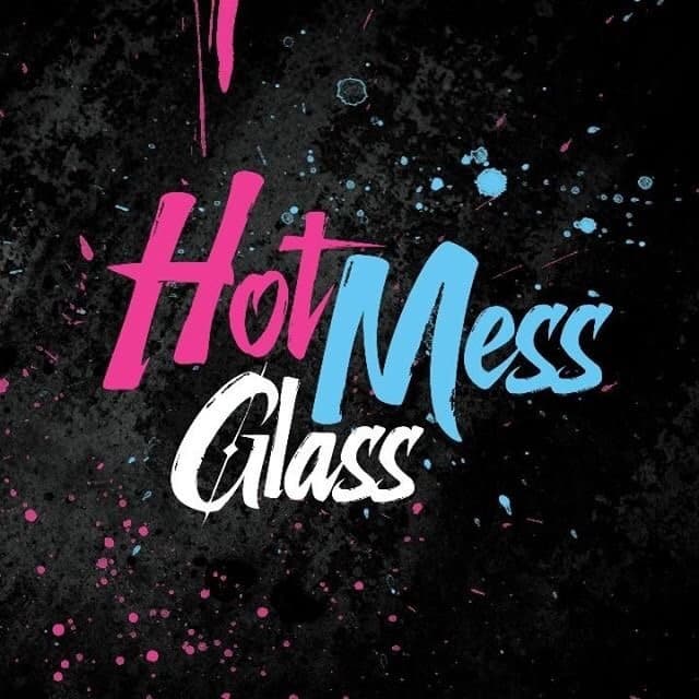 Hot Mess Glass