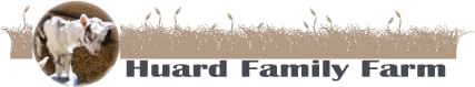 Raw Goat's Milk | Goat Cheese | Huard Family Farm