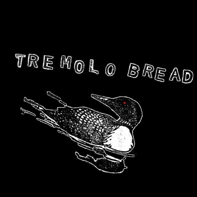 Tremolo Bread